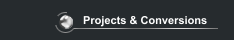 Projects & Conversions